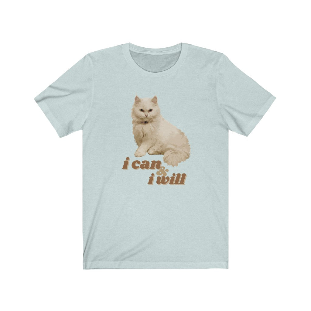 Cat T-shirt - I Can & I Will (by Coco The Unceremonious Cat)